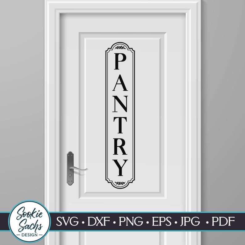 Vertical Pantry Frame Leaf SVG, Pantry Sign, Kitchen Home Decor, Front