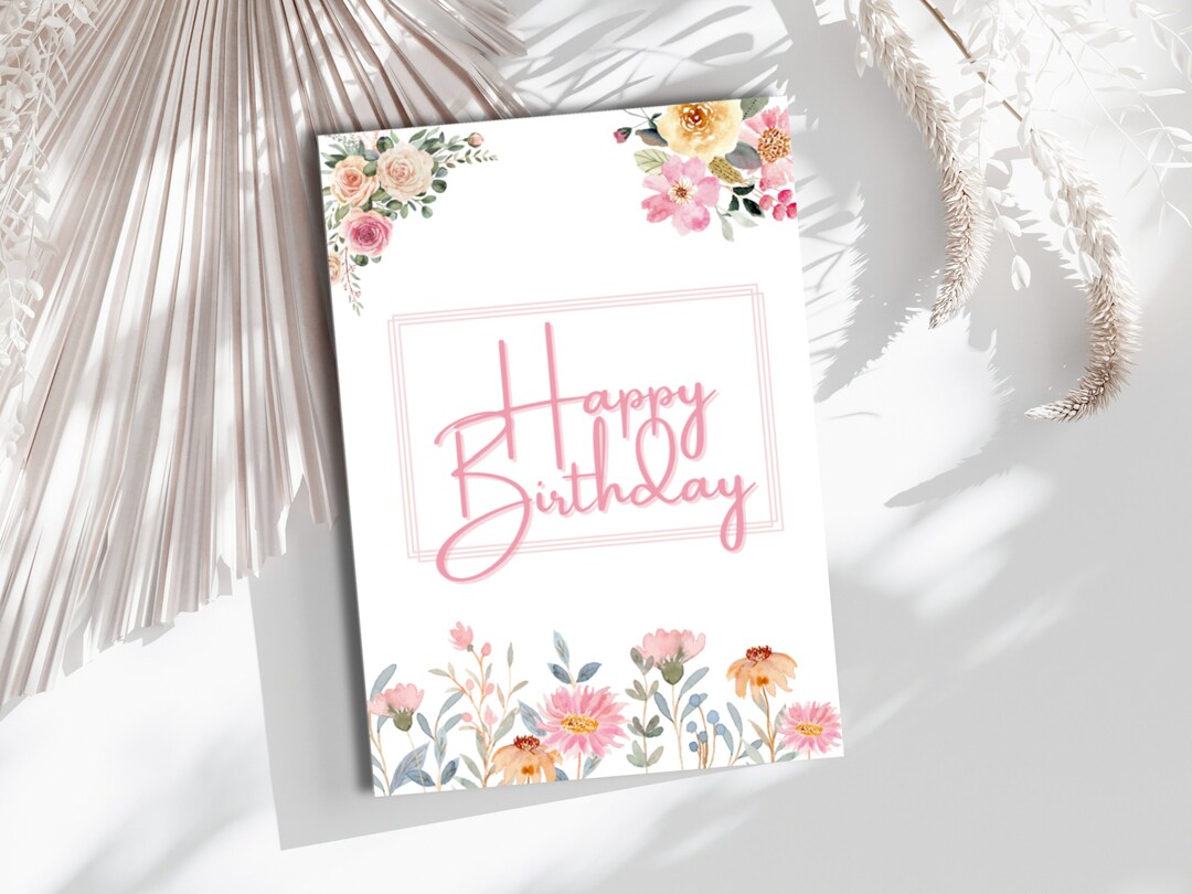 Pink Florals Happy Birthday Card - Pretty Greeting Card - Easy ...