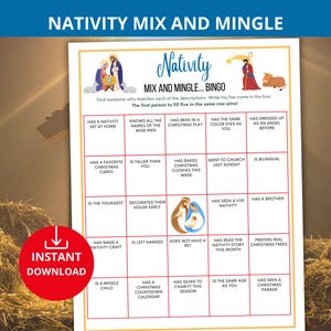 May include: A printable Nativity Mix and Mingle Bingo game with a red "Instant Download" button. The game features a grid with Christmas-themed prompts like "Has a nativity set at home" and "Has seen a live nativity". The title "Nativity Mix and Mingle" is at the top.