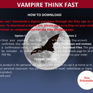 May include: A digital download graphic with the text "VAMPIRE THINK FAST" in red. The image features a silhouette of a bat flying in front of a full moon. Instructions for downloading are included.