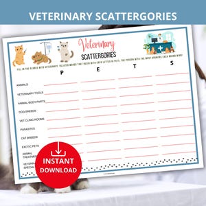 May include: A printable "Veterinary Scattergories" game sheet. The sheet features a blue border, with the title at the top. The game includes categories like "Animals" and "Veterinary Tools". A red "Instant Download" button is in the lower left.