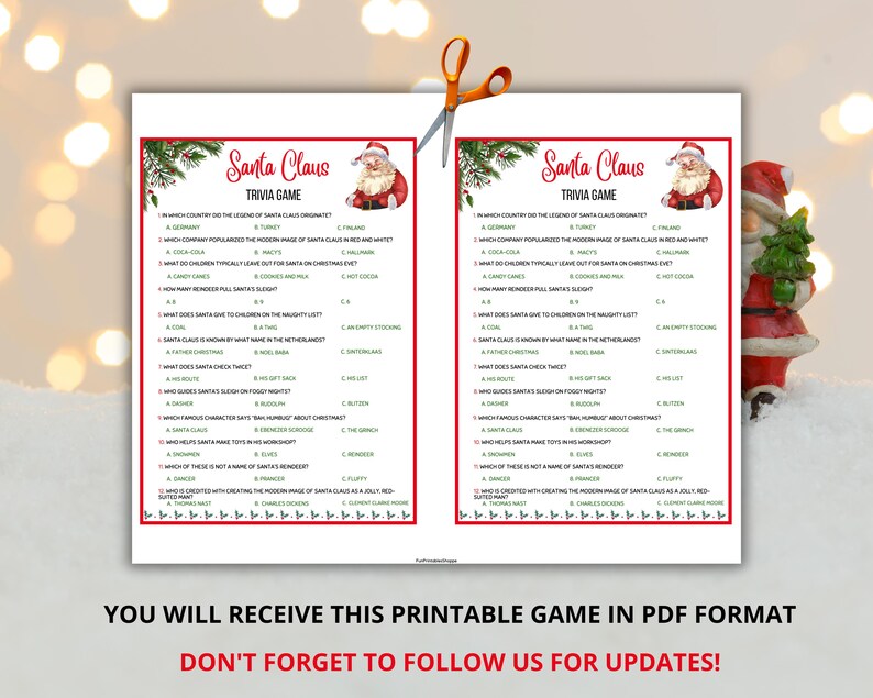 May include: Two printable Santa Claus trivia game sheets with a festive design. Each sheet features a red and green border, a Santa Claus illustration, and trivia questions. The text at the bottom reads: "YOU WILL RECEIVE THIS PRINTABLE GAME IN PDF FORMAT".