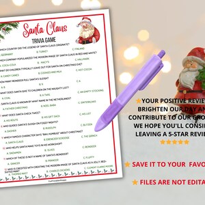 May include: A festive Christmas trivia game sheet with a Santa Claus theme. The sheet features multiple-choice questions about Santa Claus, with a decorative border of holly and berries. A purple pen and a Santa figurine are also in the image.