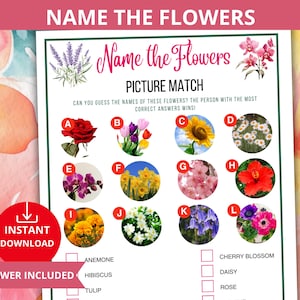 May include: A printable flower identification game with 12 flower images and a list of flower names to match. The game includes a title "Name the Flowers" and the text "Picture Match".