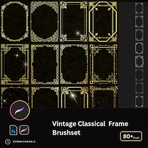 May include: A set of 80+ vintage classical frame brushes for digital art. The brushes are gold and have a textured look. The brushes are displayed on a black background with a subtle texture.