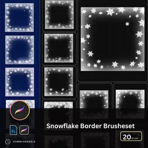 Könnte beinhalten: Ein digitales Kunstprodukt, das ein Schneeflocken-Bordüren-Pinselset zeigt. Das Bild zeigt mehrere quadratische und rechteckige Rahmen mit weißen Schneeflocken-Designs auf dunklen Hintergründen. Der Text "Snowflake Border Brushes" ist sichtbar.