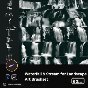 May include: A digital art brushset featuring various waterfall and stream illustrations. The image showcases multiple grayscale renderings of cascading water, with a Procreate and Photoshop icon. Text reads "Waterfall & Stream for Landscape Art Brushset" and "60 brush".