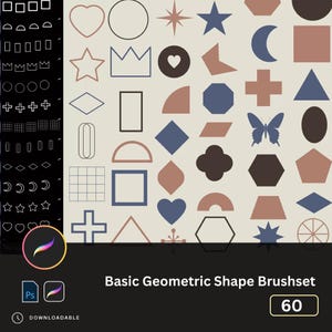 May include: A set of 60 basic geometric shape brushes for digital art. The brushes include a variety of shapes, such as circles, squares, triangles, stars, hearts, and more. The brushes are designed to be used in Adobe Photoshop.