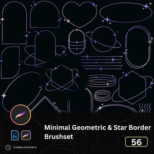 Puede incluir: Colección de pinceles de bordes geométricos minimalistas y estrellas en diversas formas, incluyendo arcos, corazones y óvalos, sobre un fondo oscuro. Se muestra el texto "Minimal Geometric & Star Border Brushset", junto con el número "56".