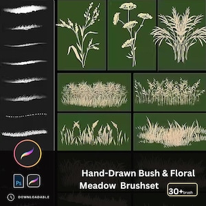 May include: A digital art brush set featuring hand-drawn meadow and floral designs. The set includes various brush strokes and botanical illustrations in shades of white and beige on a dark green background. The text reads "Hand-Drawn Bush & Floral Meadow Brushset".