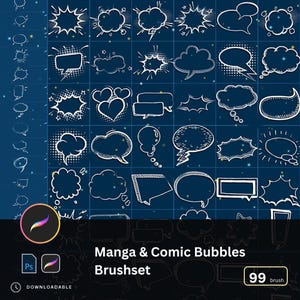 May include: A digital brush set for Procreate and Photoshop featuring 99 manga and comic speech bubbles. The white line art speech bubbles are displayed on a dark blue grid background. The words "Manga & Comic Bubbles Brushset" are also displayed.