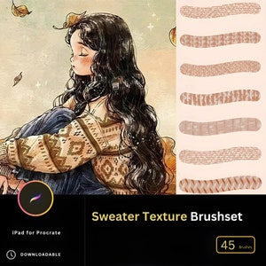 May include: A digital illustration of a woman wearing a brown and white sweater with a knitted texture. The image is a promotional graphic for a set of 45 digital brushes for use in the Procreate app on the iPad. The text "Sweater Texture Brushset" is displayed in yellow on a black background.
