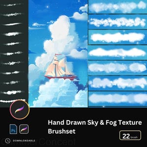 Może przedstawiać: Zestaw pędzli do sztuki cyfrowej z ręcznie rysowanymi teksturami nieba i mgły. Obraz zawiera ilustrację żaglówki, pędzle chmur i tekst "Hand Drawn Sky & Fog Texture Brushset" z liczbą 22 pędzli.