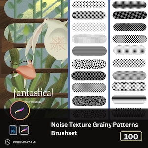 May include: Digital brush set with 100 noise texture grainy patterns. The image features a whimsical illustration with the word "fantastical" and a Procreate logo. The patterns are in black and white, with various dot and line designs.
