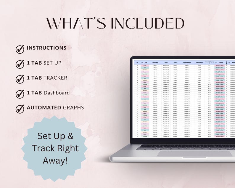 May include: A laptop screen showing a spreadsheet, with the text "WHAT'S INCLUDED" and a list of features: instructions, setup, tracker, dashboard, and automated graphs. A light blue starburst graphic says "Set Up & Track Right Away!"