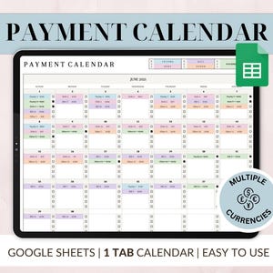 May include: A digital payment calendar displayed on a tablet. The calendar grid is organized by days and includes sections for income, rent, bills, and other expenses. The text "PAYMENT CALENDAR" is at the top, with "GOOGLE SHEETS | 1 TAB CALENDAR | EASY TO USE" at the bottom.
