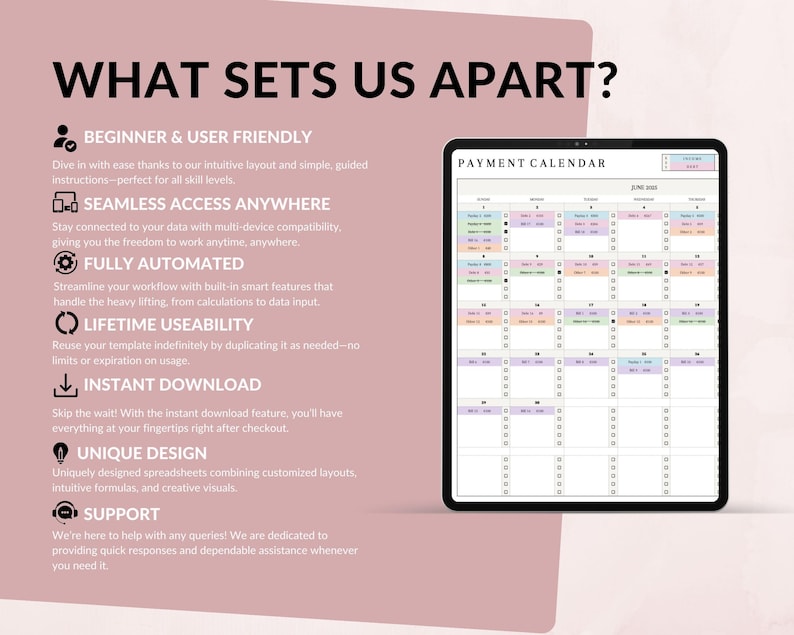 K&ouml;nnte beinhalten: Ein digitaler Zahlungskalender auf einem Tablet, mit dem Text &bdquo;WHAT SETS US APART?&ldquo; und Aufz&auml;hlungspunkten, die Funktionen wie Benutzerfreundlichkeit, nahtlosen Zugriff, Automatisierung und sofortigen Download beschreiben. Der Kalender zeigt ein monatliches Layout.