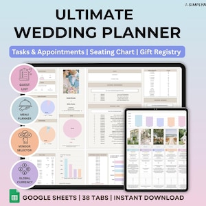 May include: A digital wedding planner template for Google Sheets titled Ultimate Wedding Planner. It features sections for tasks, appointments, seating charts, and gift registries, with circular icons for guest lists, menu planning, vendor selection, and global currency.