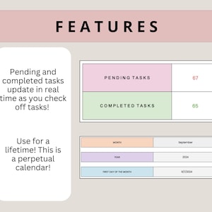 May include: A pink and green calendar with the text "FEATURES" at the top. The calendar has a section for pending and completed tasks, with a counter for each. The calendar also has sections for month, year, and the first day of the month.