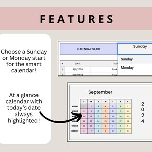 May include: A screenshot of a computer screen showing a calendar app with features highlighted. The app allows users to choose a Sunday or Monday start for the calendar. The calendar also highlights today's date. The text "CALENDAR START" and "September 2024" are visible.
