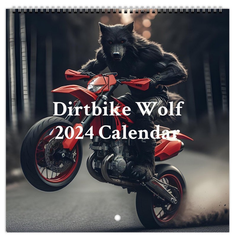 Dirtbike Wolf Calendar 2024 Calendar Dirtbike Calendar Wolf Calendar