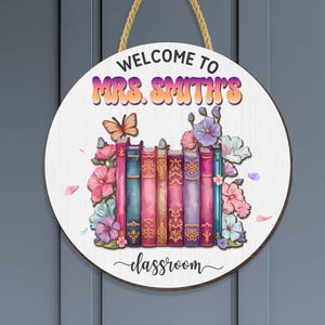 Placa de boas-vindas à sala de aula, porta-cartão personalizado para professores, decoração floral para livros, presente de volta às aulas, placa de porta personalizada para professores, presentes para professores