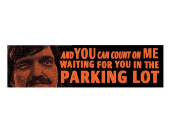 Mr Larson Parking Lot Happy Gilmore Funny Bumper Sticker
