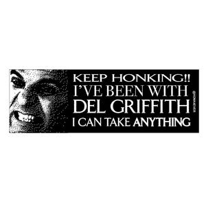 Planes Trains and Automobiles Del Griffith Bumper Sticker
