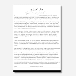 May include: A black and white document with the title "ZUMBA Agreement of Release". The document outlines the terms and conditions for participating in Zumba fitness classes.