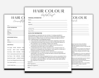 May include: A black and white hair color consultation form with the title "Hair Color Patch Test". The form includes sections for personal information, client information, appointment details, hair details, and patch test information. The form is designed to be used by a hair stylist to assess a client's allergies and sensitivities before applying hair color.