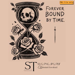 Forever Bound by Time PNG | Gotycka czaszka klepsydry i róże | Plik do cięcia Memento Mori | Dekoracja rocznicowa Dark Romance | Dark Gothic