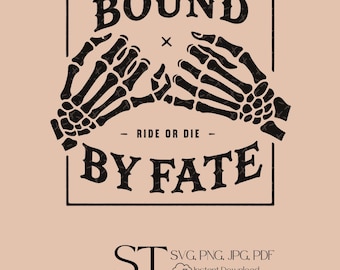 Bound by Fate SVG | Ride or Die Skeleton Hands Cut File | Gothic Wedding Anniversary Design | Dark Romance Cricut SVG | Couples Skull Art