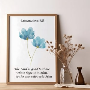 Bible Verse, Lamentations 3:25, Christian Wall Art, Christian Wall Decor, Bible Quotes, Digital Christian Poster