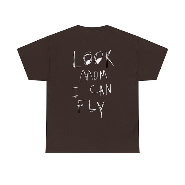 Look Mom I can Fly | Backprint