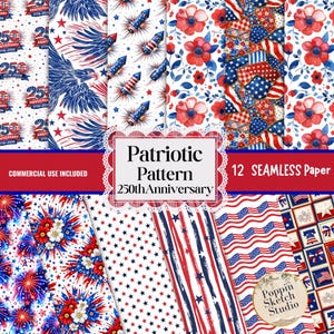 Puede incluir: Una colección de 12 patrones patrióticos sin costuras en rojo, blanco y azul. Los diseños incluyen fuegos artificiales, estrellas, cohetes, flores y banderas americanas. El texto dice "Patriotic Pattern 250th Anniversary" y "12 Seamless Paper."