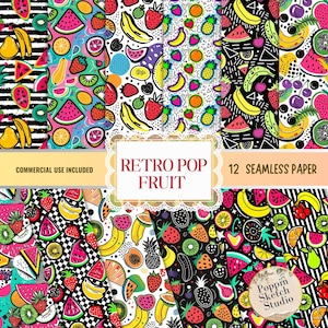 May include: A collection of 12 seamless papers with a retro pop fruit theme. The designs feature vibrant illustrations of bananas, strawberries, watermelons, and other fruits in a colorful, playful style. The text "Retro Pop Fruit" is displayed.