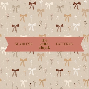 May include: A seamless pattern with bows in brown, beige, and white, small floral sprigs, and stars on a beige backdrop. The text "SEAMLESS PATTERNS" is displayed on a banner.