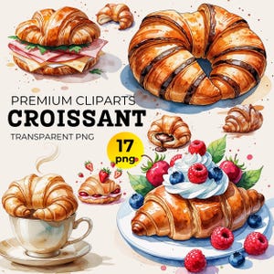 Watercolor Croissant Clipart Bundle, French Bakery Art PNG for Breakfast Craft,Baking & Food Designs, Dessert Printable Paris Bakery Art PNG
