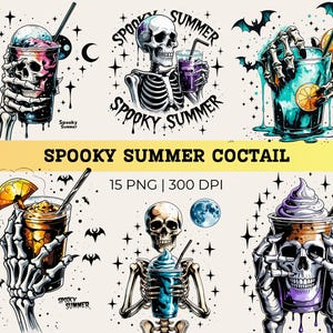 May include: Digital illustration featuring spooky summer cocktails. The image includes various cocktails held by skeleton hands and skulls, with bats and stars. Text reads "SPOOKY SUMMER COCTAIL" and "15 PNG | 300 DPI".