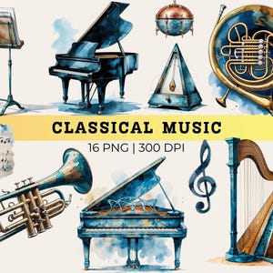 May include: A collection of watercolor-style classical music illustrations featuring a grand piano, a French horn, a trumpet, a harp, a music stand, a metronome, a drum, and musical notation with the text CLASSICAL MUSIC 16 PNG 300 DPI.
