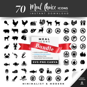 May include: A collection of 70 minimalist black and white meal choice icons, including various meats, seafood, vegetables, and dietary symbols. The words "Meal Choice Icons" and "Bundle" are displayed. The image also includes the text "Instant Download".