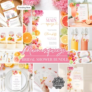 May include: A bridal shower bundle with a pink and citrus theme. The image includes invitations, cupcake toppers, table numbers, games, and a mimosa bar sign. The text "Main Squeeze" and "Bridal Shower Bundle" are visible.