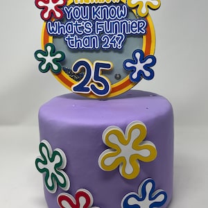 25th Birthday Cake Topper: Sponge Bob Inspired, Handmade