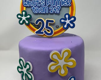 25th Birthday Cake Topper: Sponge Bob Inspired, Handmade
