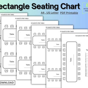 May include: A set of printable rectangle seating charts in black and white. The charts are designed for 4, 6, 8, 10, 12, and 16 guests per table. The text "Rectangle Seating Chart" and "Instant Download" are visible.