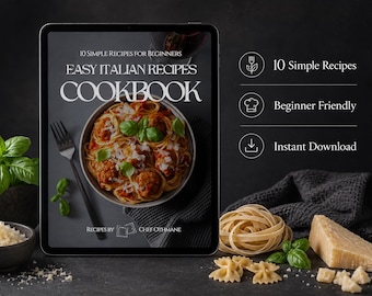 Easy Italian Recipes Cookbook PDF | Beginner Italian Recipe Ebook | Simple Pasta, Salads, Dinners & Desserts