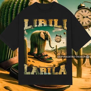 Lirili Larila Italian Brainrot Meme unisex t-shirt, Brainrot meme, Cactus Elephant, Vintage funny shirt, Elephant with Sandals, Stupid Gifts