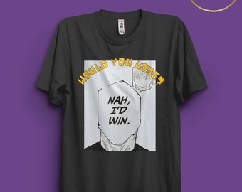 nah id win, gojo, jujutsu kaisen shirt, lobotomie kaisen, nah id win shirt, lobotomie kaisen, Jogoat Meme Shirt, meme, nah id win meme