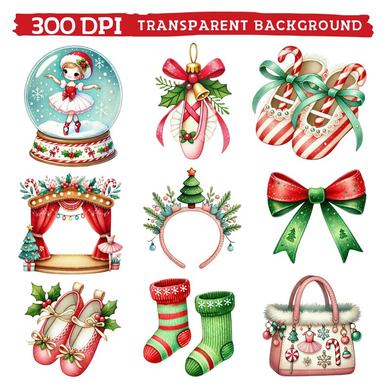 May include: Watercolor illustrations of Christmas-themed ballet items. Includes a snow globe with a ballerina, ballet shoes, a stage, a headband, a bow, a purse, and Christmas stockings. The text "300 DPI TRANSPARENT BACKGROUND" is at the top.