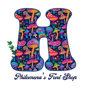 May include: A colorful letter H made up of a repeating pattern of psychedelic mushrooms. The letter is outlined in dark blue and set against a white background. The text "Philomena's Font Shop" is below the letter.